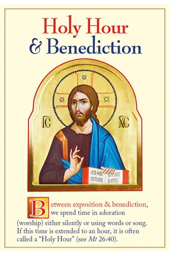 HOLY HOUR & BENEDICTION